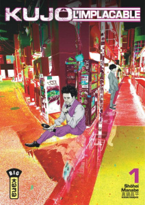 Kujô l'implacable Tome 1 - Manabe Shôhei ; Desbief Thibaud ; Lucas Sophie