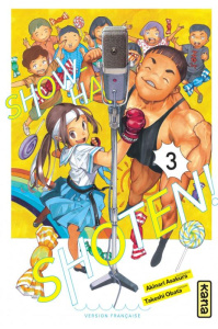 Show-ha Shoten ! Tome 3 - Asakura Akinari ; Obata Takeshi ; Gicquel Rodolphe