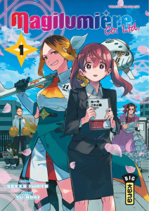 Magilumière Co. Ltd. Tome 1 - Iwata Sekka ; Aoki Yu ; Lucas Sophie ; Montésinos