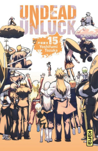 Undead Unluck Tome 15 - Tozuka Yoshifumi
