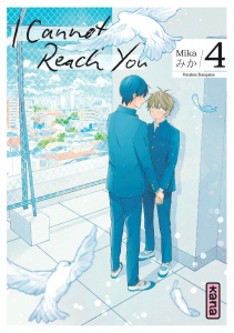 I Cannot Reach You Tome 4 - MIKA