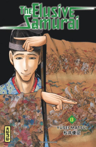 The Elusive Samurai Tome 13 - Matsui Yusei ; Reuter Yukio