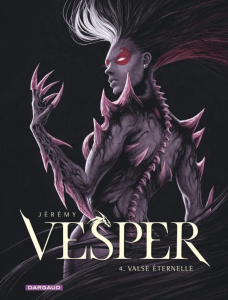 Vesper Tome 4 : Valse éternelle - JEREMY