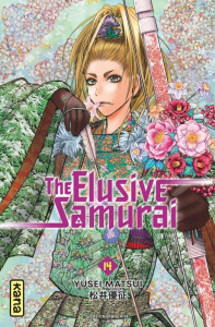 The Elusive Samurai Tome 14 - Matsui Yusei ; Reuter Yukio ; Montésinos Eric