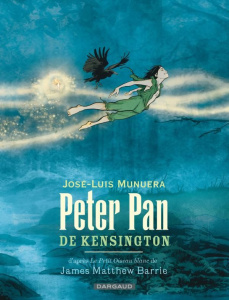Peter Pan de Kensington - Munuera José Luis ; Barrie James Matthew