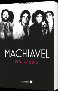 Machiavel. 40 ans de musique - Jième Valmont Jean