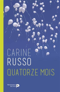 Quatorze mois - Russo Carine