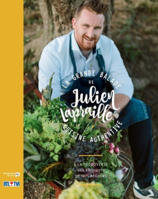 La Grande Balade de Julien Lapraille - Lapraille Julien