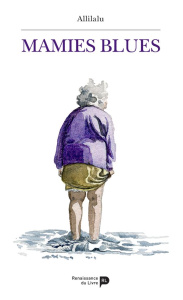 Mamies Blues - ALLILALU ALLILALU