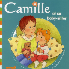 Camille et sa baby-sitter - Pétigny Aline de ; Delvaux Nancy