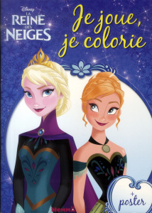 La Reine des Neiges. Avec un poster - COLLECTIF