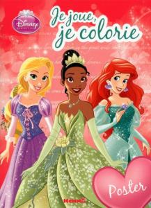 Disney Princesses. Avec un poster - COLLECTIF