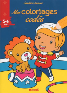 Mes coloriages codés - Lamour Sandrine