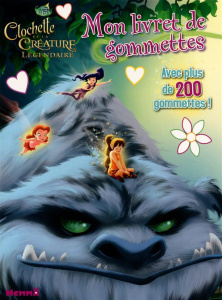 La fée Clochette et la Créature légendaire - COLLECTIF