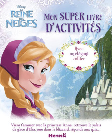 La Reine des Neiges - Mon super livre d'activités. Avec un pendentif - Petit Caroline