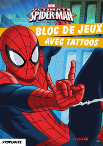 Ultimate Spider-Man. Bloc de jeux avec tattoos - COLLECTIF