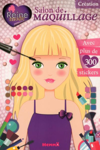 Salon de maquillage. Avec plus de 300 stickers - Wanert Amandine ; Raskinet Véronique