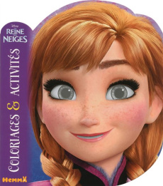 La Reine des Neiges coloriages & activité. Anna - PETIT CAROLINE
