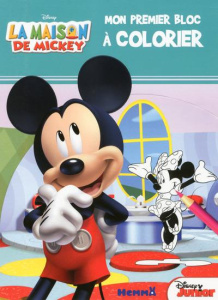 Mon premier bloc à colorier Disney - La Maison de Mickey - PETIT CAROLINE