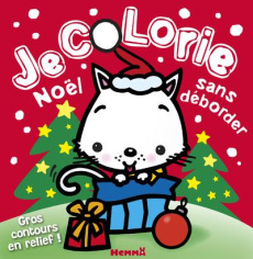 Je colorie Noël sans déborder - Piette Nadine