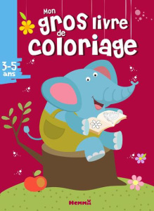Mon gros livre de coloriage - COLLECTIF