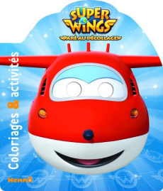 Coloriages & activités Super Wings - Gohy Amélie