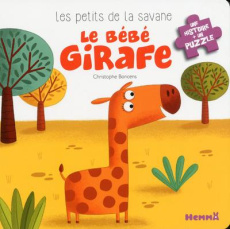 Le bébé girafe - Boncens Christophe