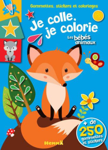 Je colle, je colorie les bébés animaux - Constant Adèle