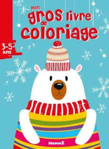 Mon gros livre de coloriage Noël Ours blanc - COLLECTIF
