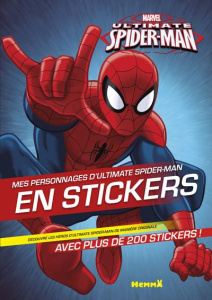 Mes personnages d'Ultimate Spider-Man en stickers - COLLECTIF