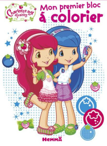 Mon premier bloc à colorier Charlotte aux fraises - COLLECTIF