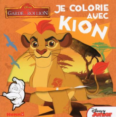 Je colorie avec Kion - SOJIC STEPHANIE