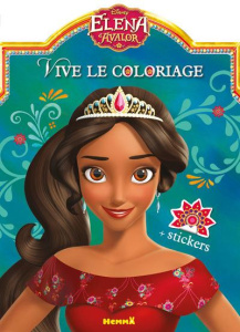 Vive le coloriage Elena d'Avalor - THONNARD/DISNEY