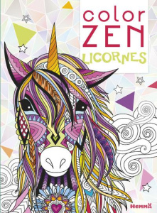 Color zen Licornes - COLLECTIF