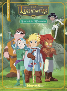 Les Légendaires : Le réveil du Kilimanchu - Lejeune Didier