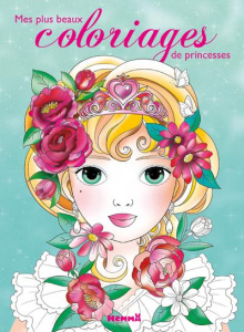 Mes plus beaux coloriages de princesses. Vert - Delanssay Cathy