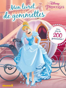 Disney Princesses. Avec plus de 200 gommettes ! - COLLECTIF