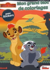 Mon grand bloc de coloriages avec stickers La garde du Roi Lion - COLLECTIF/DISNEY