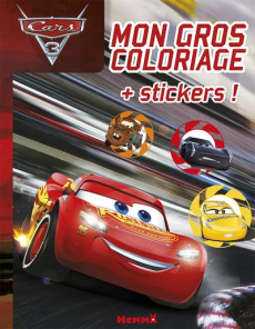 Mon gros coloriage avec stickers Cars 3 - COLLECTIF/DISNEY