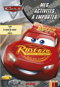 Cars 3. Mes activités à emporter - COLLECTIF/DISNEY