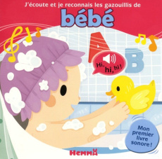 J'écoute et je reconnais les gazouillis de bébé - COLLECTIF/RASKINET