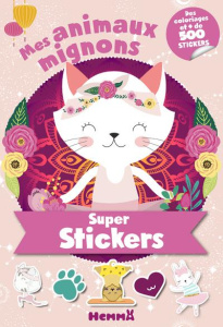 Mes animaux mignons. Des coloriages et   de 500 stickers - COLLECTIF