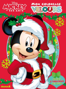 Mon coloriage velours Mickey et ses amis. Bonus : 2 tableaux velours - COLLECTIF
