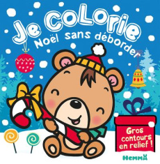 Je colorie Noël sans déborder. Ourson brun - Piette Nadine