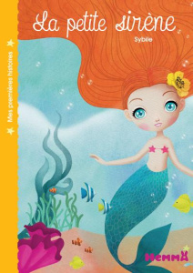 La petite sirène - COLLECTIF/SYBILE