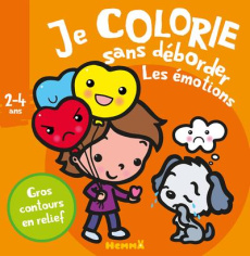 Je colorie sans déborder les émotions - Piette Nadine