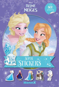 Super stickers La Reine des Neiges. Avec plus de 500 stickers - COLLECTIF