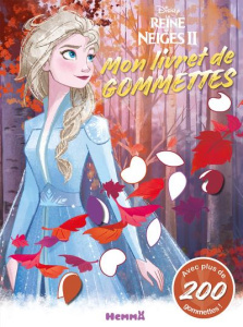 Mon livret de gommettes La reine des neiges II - COLLECTIF