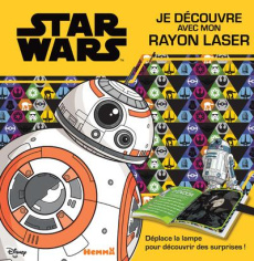 Star Wars. Je découvre avec mon rayon laser - COLLECTIF