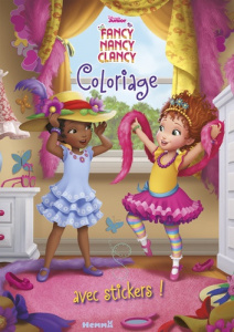 Coloriage avec stickers Fancy Nancy Clancy - COLLECTIF